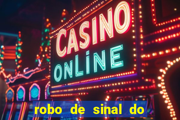 robo de sinal do fortune tiger